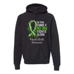 In This Family No One Fights Alone Mental Health Awareness Premium Hoodie