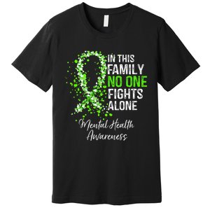 In This Family No One Fights Alone Mental Health Awareness Premium T-Shirt