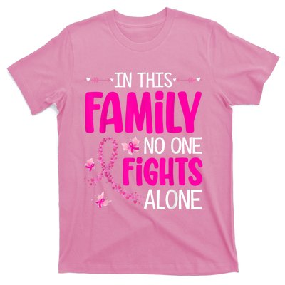 In This Family No One Fight Alone Breast Cancer Awareness T-Shirt