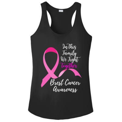 In This Family We Fight Together Breast Cancer Awareness Great Gift Ladies PosiCharge Competitor Racerback Tank