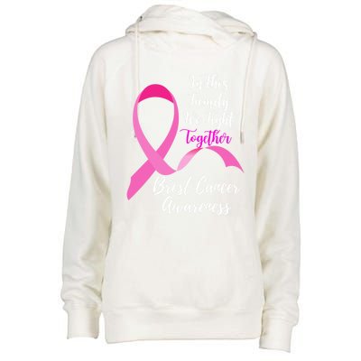 In This Family We Fight Together Breast Cancer Awareness Great Gift Womens Funnel Neck Pullover Hood