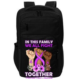 In This Family We Fight Together Pancreatic Cancer Awareness Great Gift Impact Tech Backpack