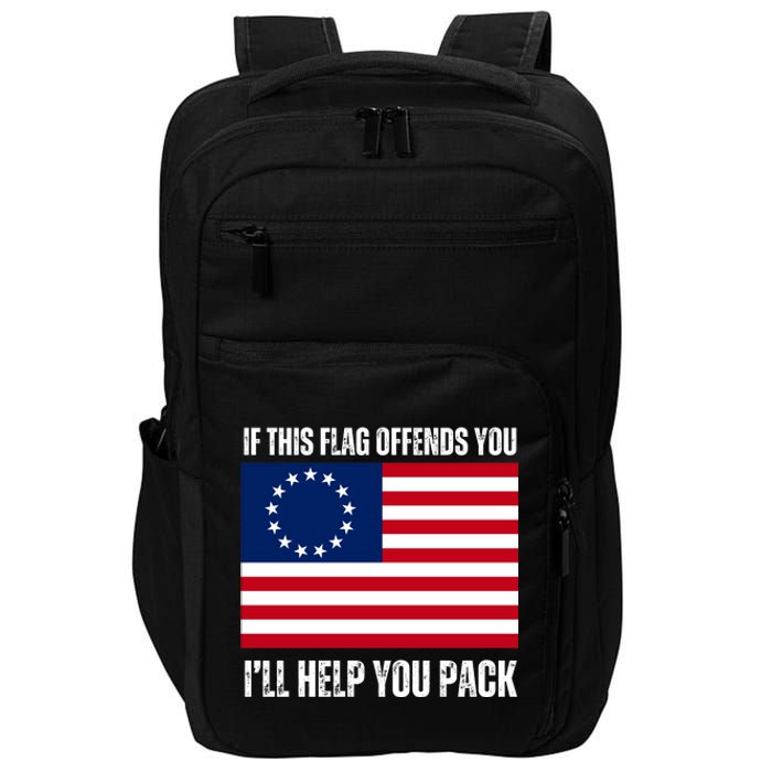 If This Flag Offends You Ill Help You Pack Impact Tech Backpack