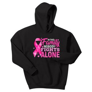 In This Family Nobody Fights Alone Breast Cancer Awareness Kids Hoodie