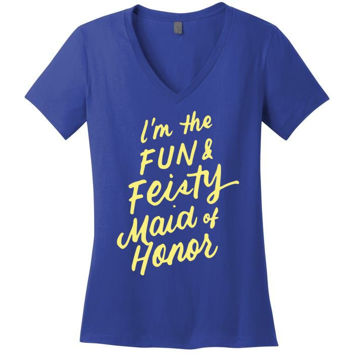 I'm The Fun And Feisty Maid Of Honor Bachelorette Party Moh Funny Gift Women's V-Neck T-Shirt