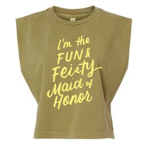 I'm The Fun And Feisty Maid Of Honor Bachelorette Party Moh Funny Gift Garment-Dyed Women's Muscle Tee