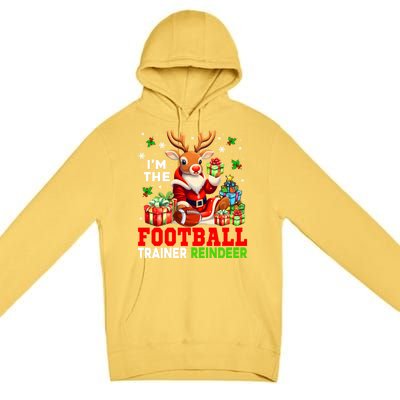 IM The Football Trainer Reindeer Christmas Reindeer Player Great Gift Premium Pullover Hoodie