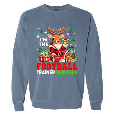 IM The Football Trainer Reindeer Christmas Reindeer Player Great Gift Garment-Dyed Sweatshirt