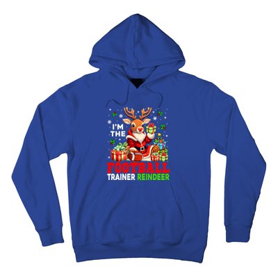 IM The Football Trainer Reindeer Christmas Reindeer Player Great Gift Hoodie