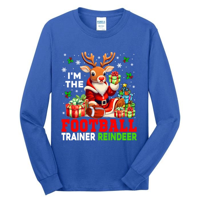 IM The Football Trainer Reindeer Christmas Reindeer Player Great Gift Tall Long Sleeve T-Shirt