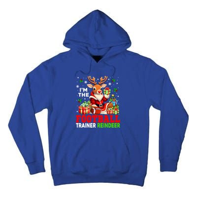 IM The Football Trainer Reindeer Christmas Reindeer Player Great Gift Tall Hoodie