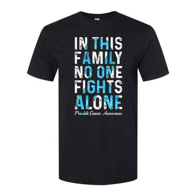 In This Family No One Fight Alone Prostate Cancer Awareness Softstyle® CVC T-Shirt