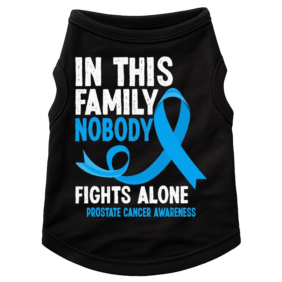 In This Family Nobody Fights Alone Prostate Cancer Awareness Doggie Tank