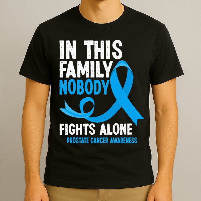 In This Family Nobody Fights Alone Prostate Cancer Awareness T-Shirt