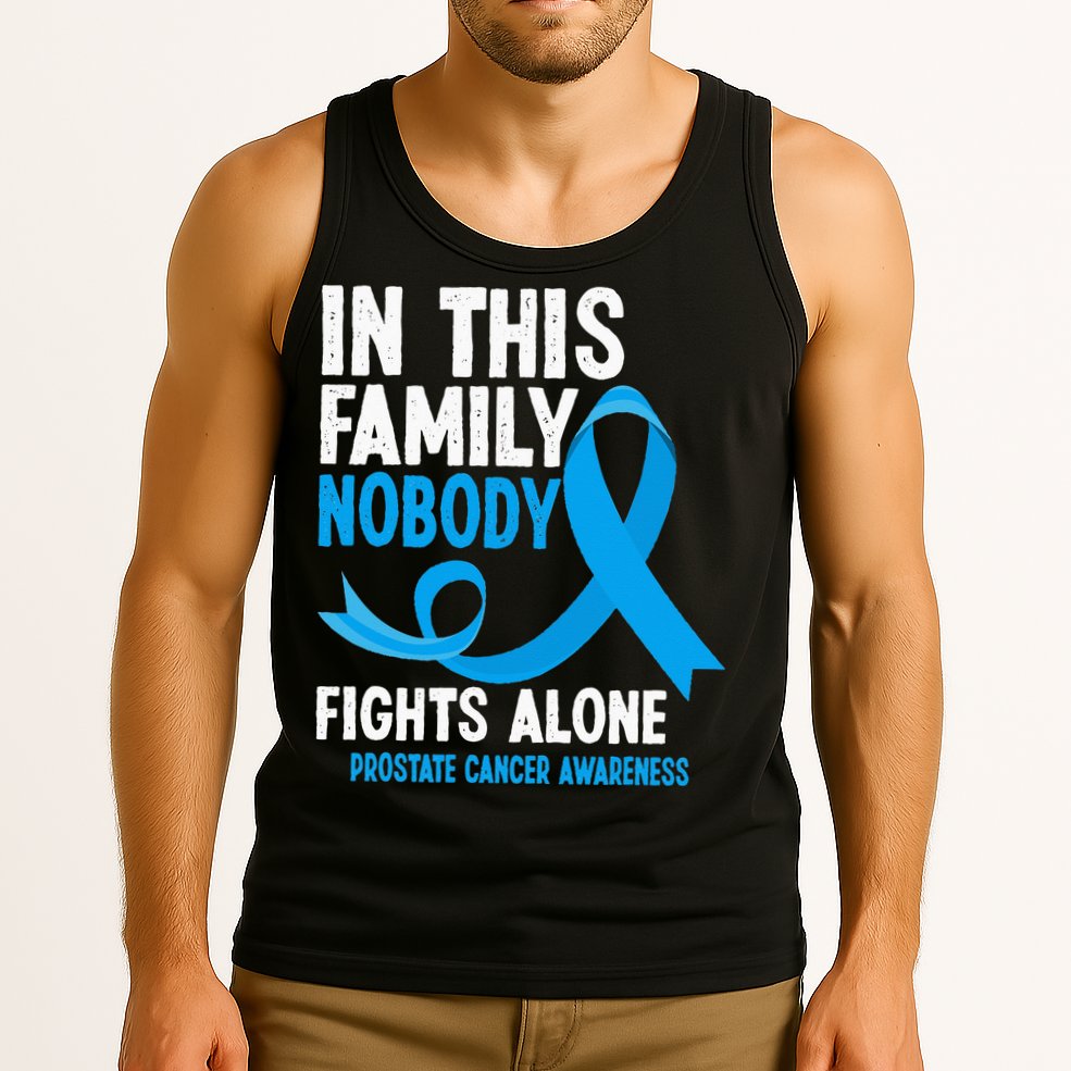 In This Family Nobody Fights Alone Prostate Cancer Awareness Tank Top