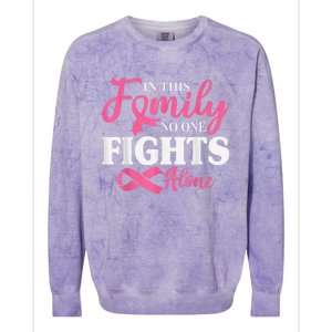 In This Family No One Fight Alone Breast Cancer Pink Ribbon Colorblast Crewneck Sweatshirt