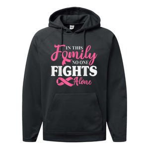 In This Family No One Fight Alone Breast Cancer Pink Ribbon Performance Fleece Hoodie