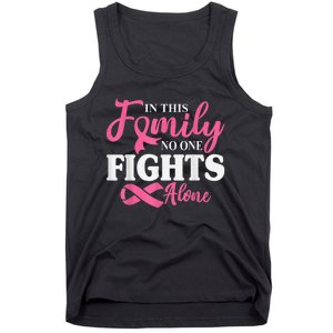 In This Family No One Fight Alone Breast Cancer Pink Ribbon Tank Top