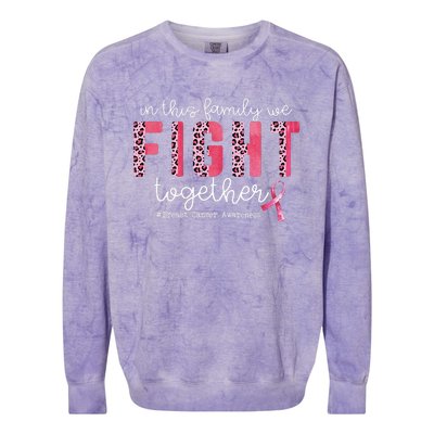 In This Family We Fight Together Breast Cancer Awareness Colorblast Crewneck Sweatshirt