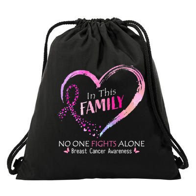 in this family no one fight alone breast cancer awareness Drawstring Bag
