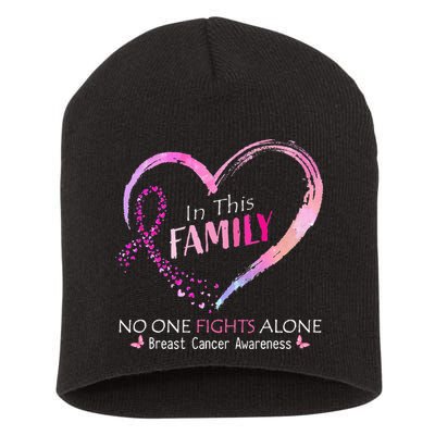 in this family no one fight alone breast cancer awareness Short Acrylic Beanie
