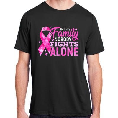 In This Family Nobody Fights Alone Breast Cancer Awareness Adult ChromaSoft Performance T-Shirt