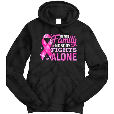 In This Family Nobody Fights Alone Breast Cancer Awareness Tie Dye Hoodie