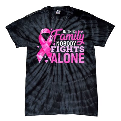 In This Family Nobody Fights Alone Breast Cancer Awareness Tie-Dye T-Shirt