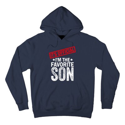 IM The Favorite Son Hoodie