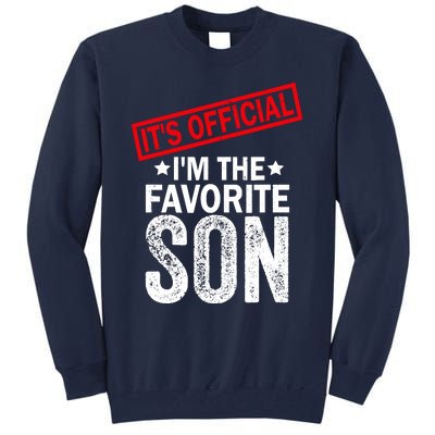 IM The Favorite Son Tall Sweatshirt