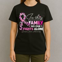 In This Family No One Fight Alone Breast Cancer Awareness T-Shirt