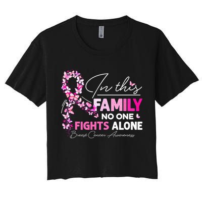 In This Family No One Fight Alone Breast Cancer Awareness Women's Crop Top Tee