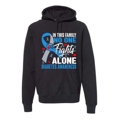 In This Family No One Fight Alone Diabetes Awareness Hands Premium Hoodie