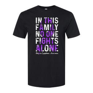 In This Family No One Fight Alone Hodgkin Lymphoma Awareness Softstyle CVC T-Shirt