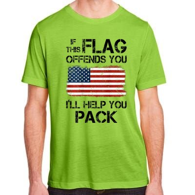 If This Flag Offends You ILl Help You Pack Adult ChromaSoft Performance T-Shirt