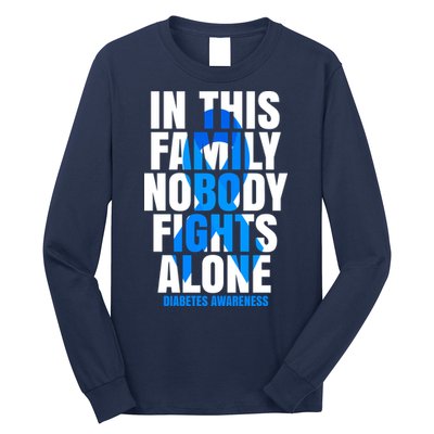 In This Family Nobody Fights Alone Diabetes Awareness Long Sleeve Shirt