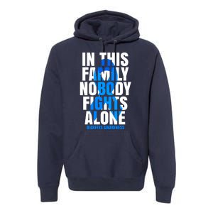 In This Family Nobody Fights Alone Diabetes Awareness Premium Hoodie