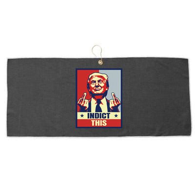 Indict This Funny Trump Shirts 2024 Large Microfiber Waffle Golf Towel