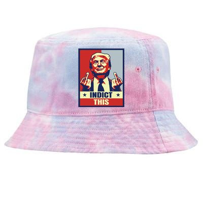 Indict This Funny Trump Shirts 2024 Tie-Dyed Bucket Hat