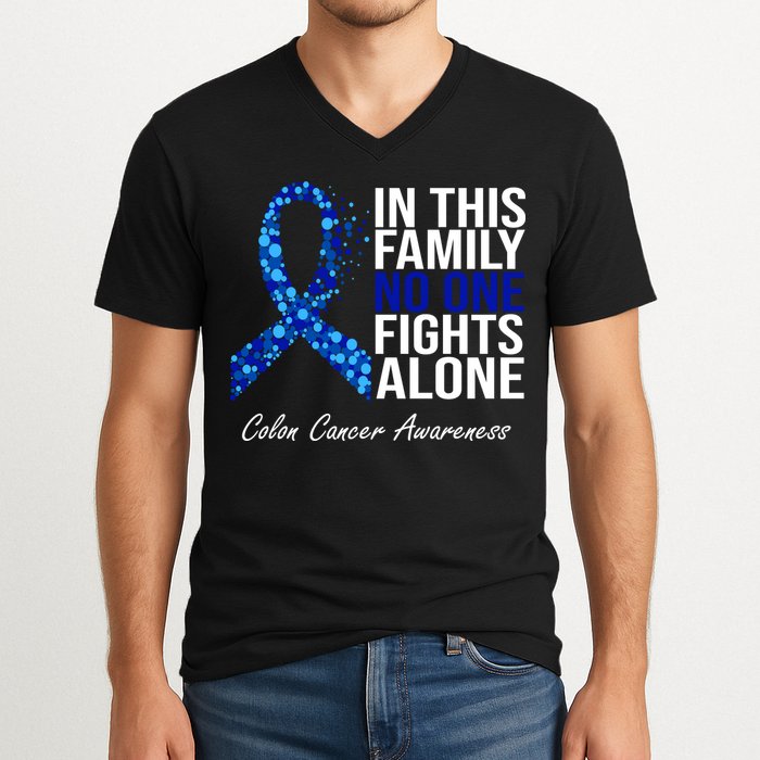 In This Family No One Fights Alone Colon Cancer Ribbon V-Neck T-Shirt