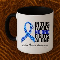 In This Family No One Fights Alone Colon Cancer Ribbon Mug