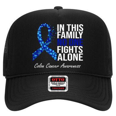In This Family No One Fights Alone Colon Cancer Ribbon Trucker Hat