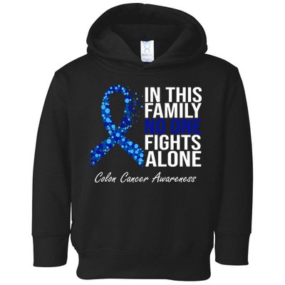 In This Family No One Fights Alone Colon Cancer Ribbon Toddler Hoodie