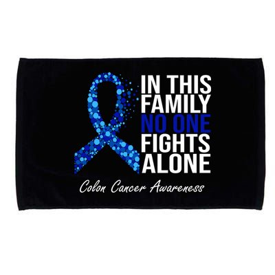 In This Family No One Fights Alone Colon Cancer Ribbon Microfiber Hand Towel