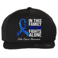 In This Family No One Fights Alone Colon Cancer Ribbon Wool Snapback Cap