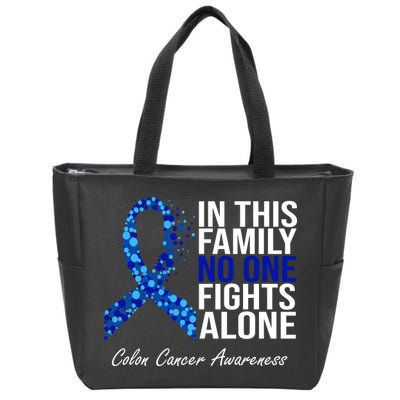 In This Family No One Fights Alone Colon Cancer Ribbon Zip Tote Bag