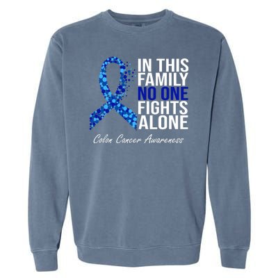 In This Family No One Fights Alone Colon Cancer Ribbon Garment-Dyed Sweatshirt