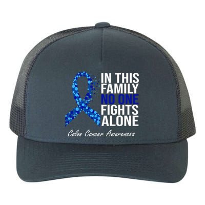 In This Family No One Fights Alone Colon Cancer Ribbon Yupoong Adult 5-Panel Trucker Hat