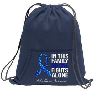 In This Family No One Fights Alone Colon Cancer Ribbon Sweatshirt Cinch Pack Bag