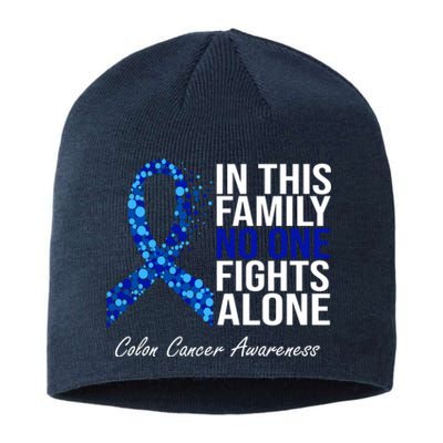 In This Family No One Fights Alone Colon Cancer Ribbon Sustainable Beanie